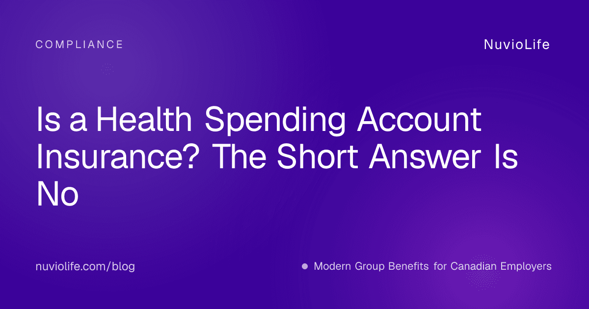 Is a Health Spending Account Insurance? The Short Answer Is No