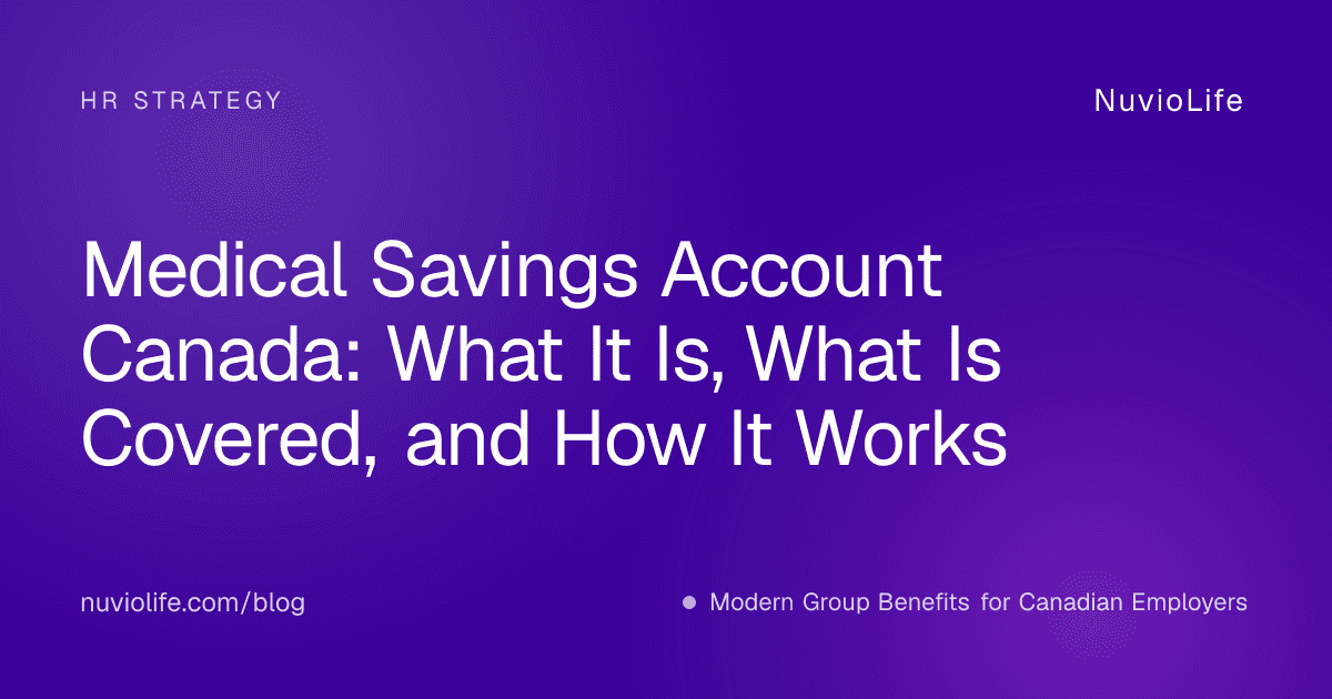 Medical Savings Account Canada: What It Is, What Is Covered, and How It Works