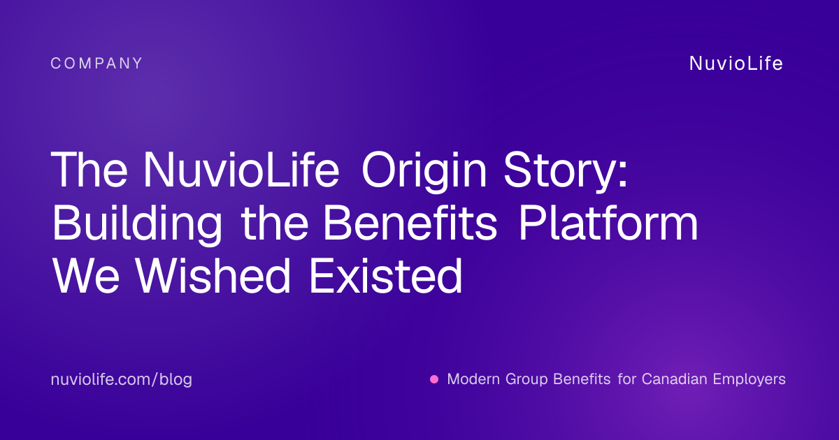 The NuvioLife Origin Story: Building the Benefits Platform We Wished Existed
